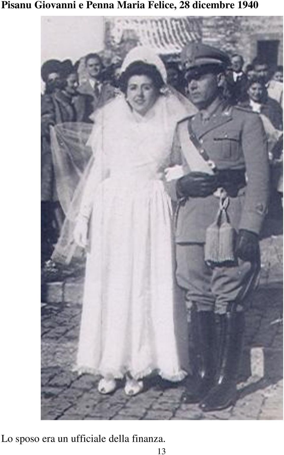 dicembre 1940 Lo sposo