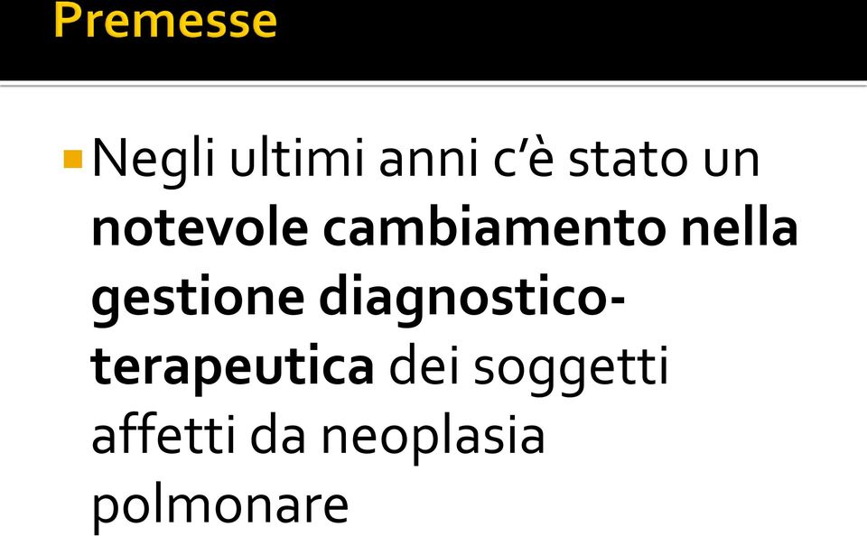 gestione diagnosticoterapeutica