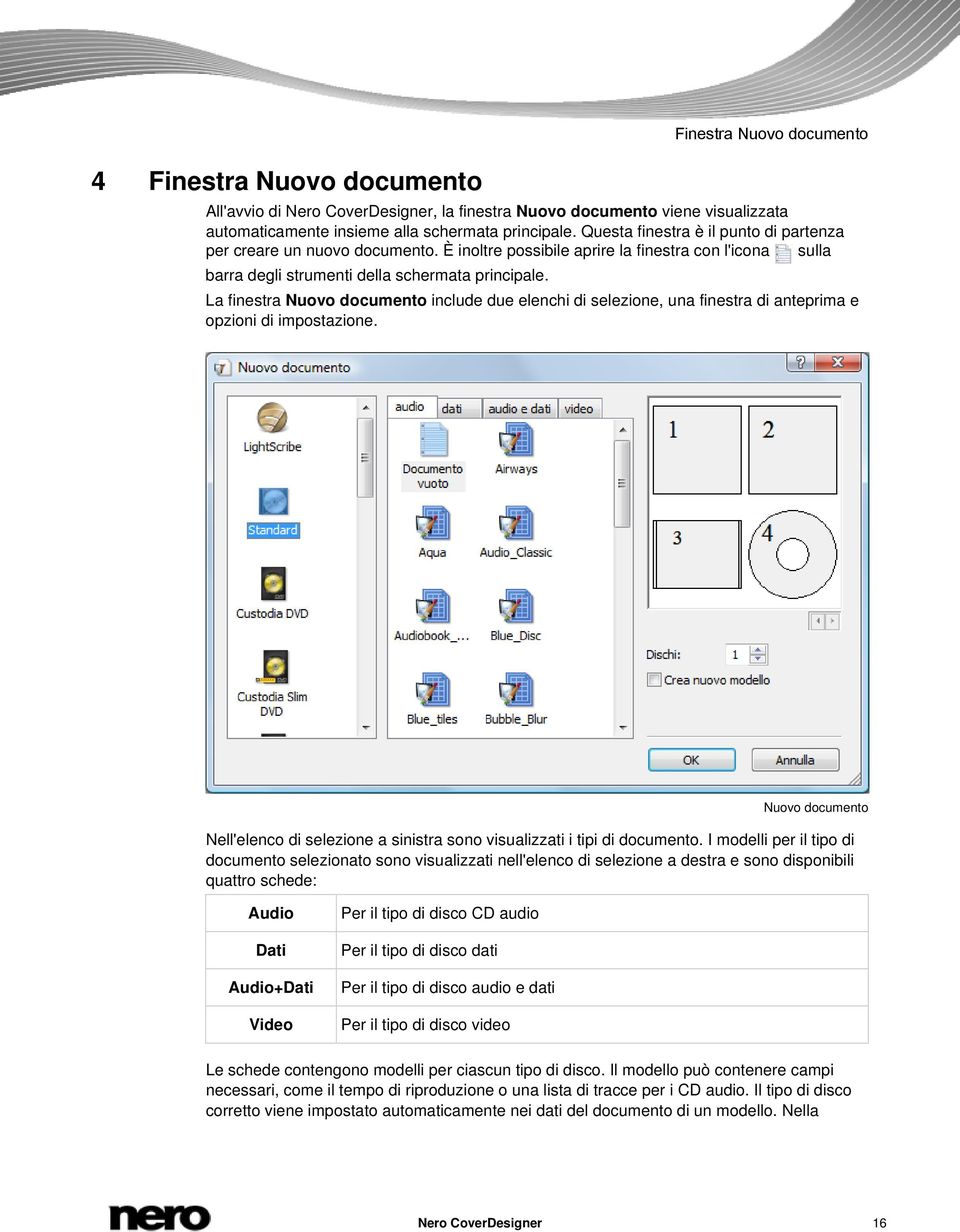 La finestra Nuovo documento include due elenchi di selezione, una finestra di anteprima e opzioni di impostazione.