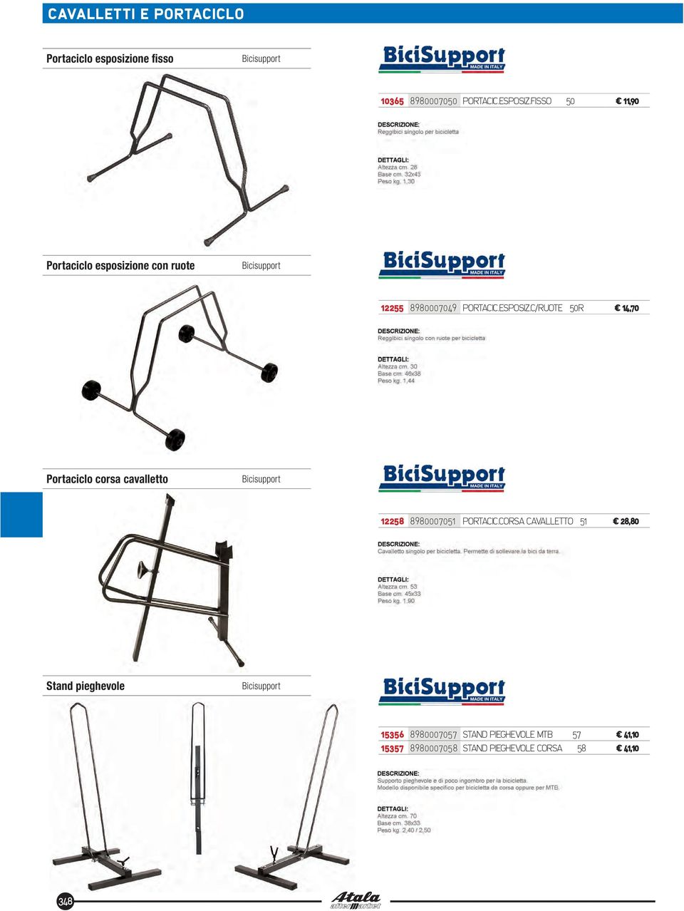 C/RUOTE 50R 14,70 Portaciclo corsa cavalletto Bicisupport 12258 8980007051 PORTACIC.