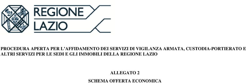 ALTRI SERVIZI PER LE SEDI E GLI IMMOBILI DELLA