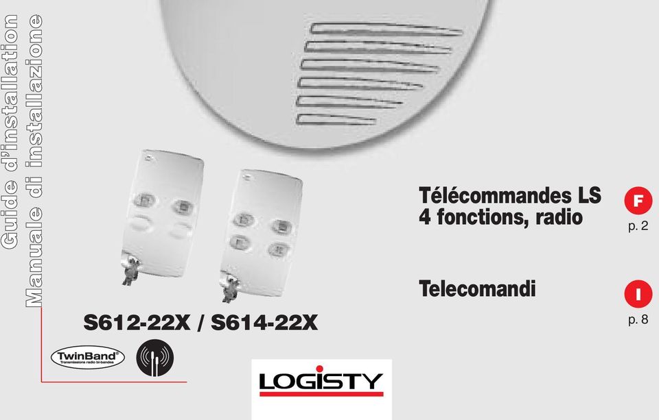 S614-22X Télécommandes LS 4