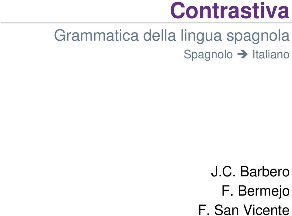 Spagnolo Italiano J.C.