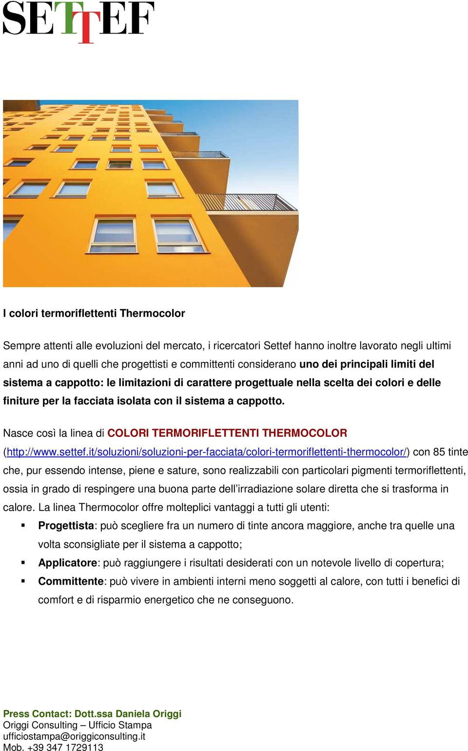 Nasce così la linea di COLORI TERMORIFLETTENTI THERMOCOLOR (http://www.settef.