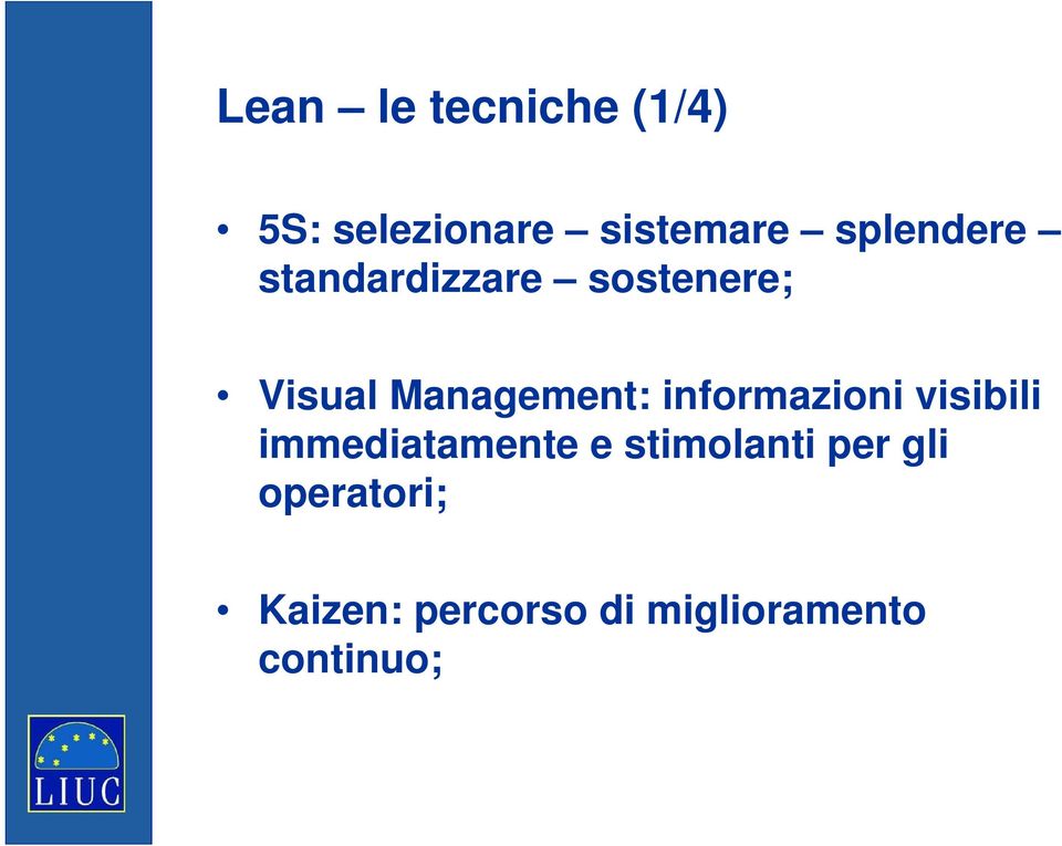 Management: informazioni visibili immediatamente e