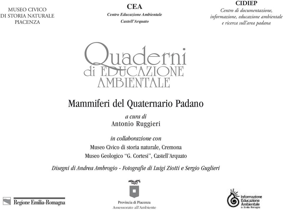 a cura di Antonio Ruggieri in collaborazione con Museo Civico di storia naturale, Cremona Museo Geologico G.