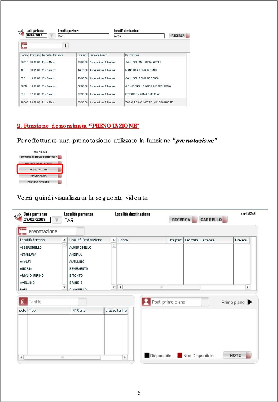 utilizzare la funzione prenotazione