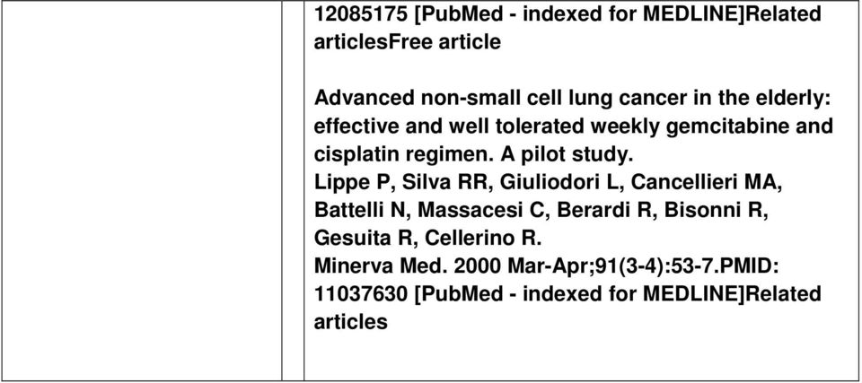 Lippe P, Silva RR, Giuliodori L, Cancellieri MA, Battelli N, Massacesi C, Berardi R, Bisonni R,