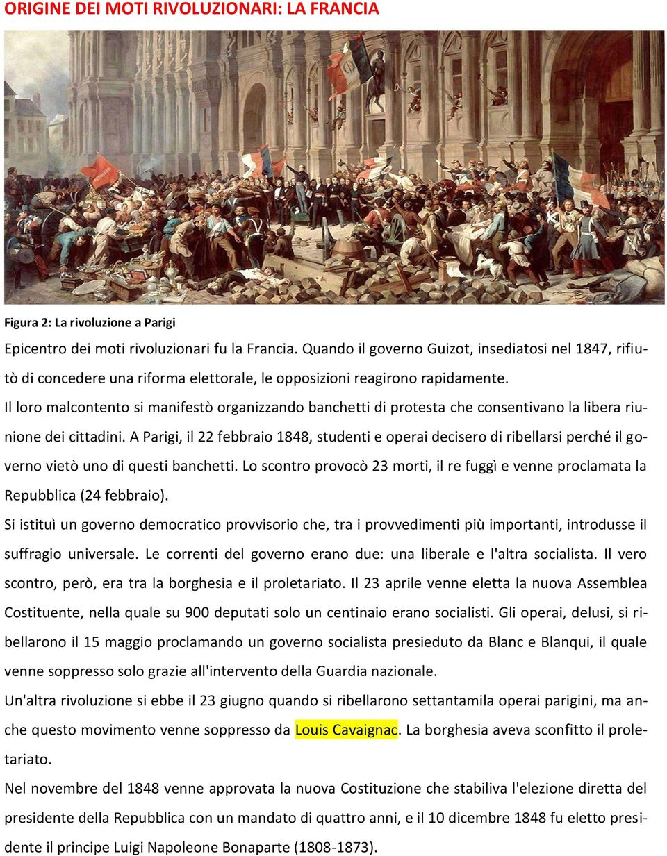 Il loro malcontento si manifestò organizzando banchetti di protesta che consentivano la libera riunione dei cittadini.