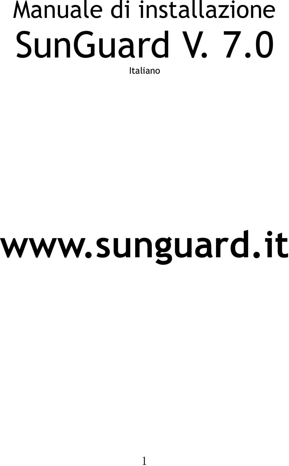 SunGuard V. 7.