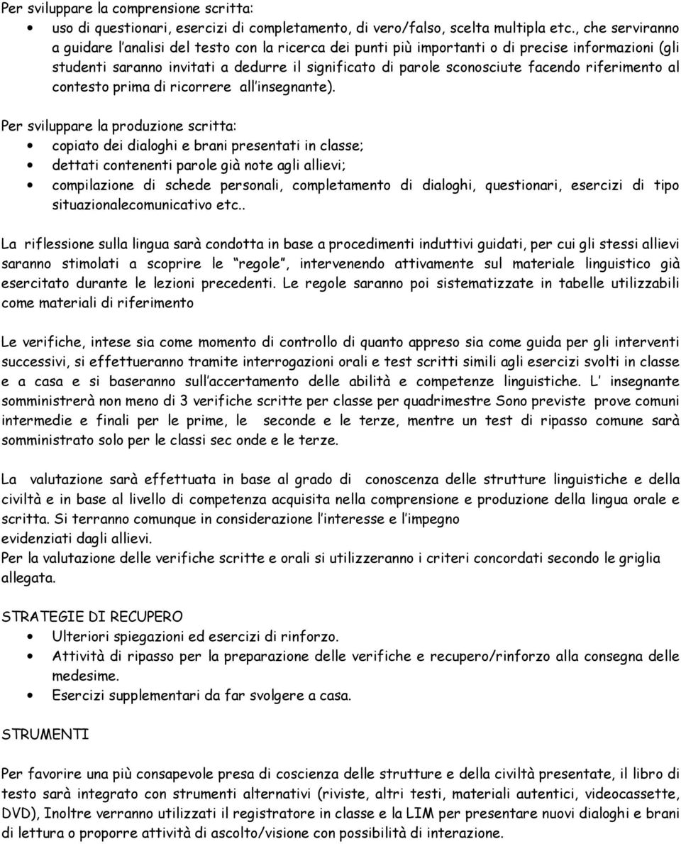 riferimento al contesto prima di ricorrere all insegnante).