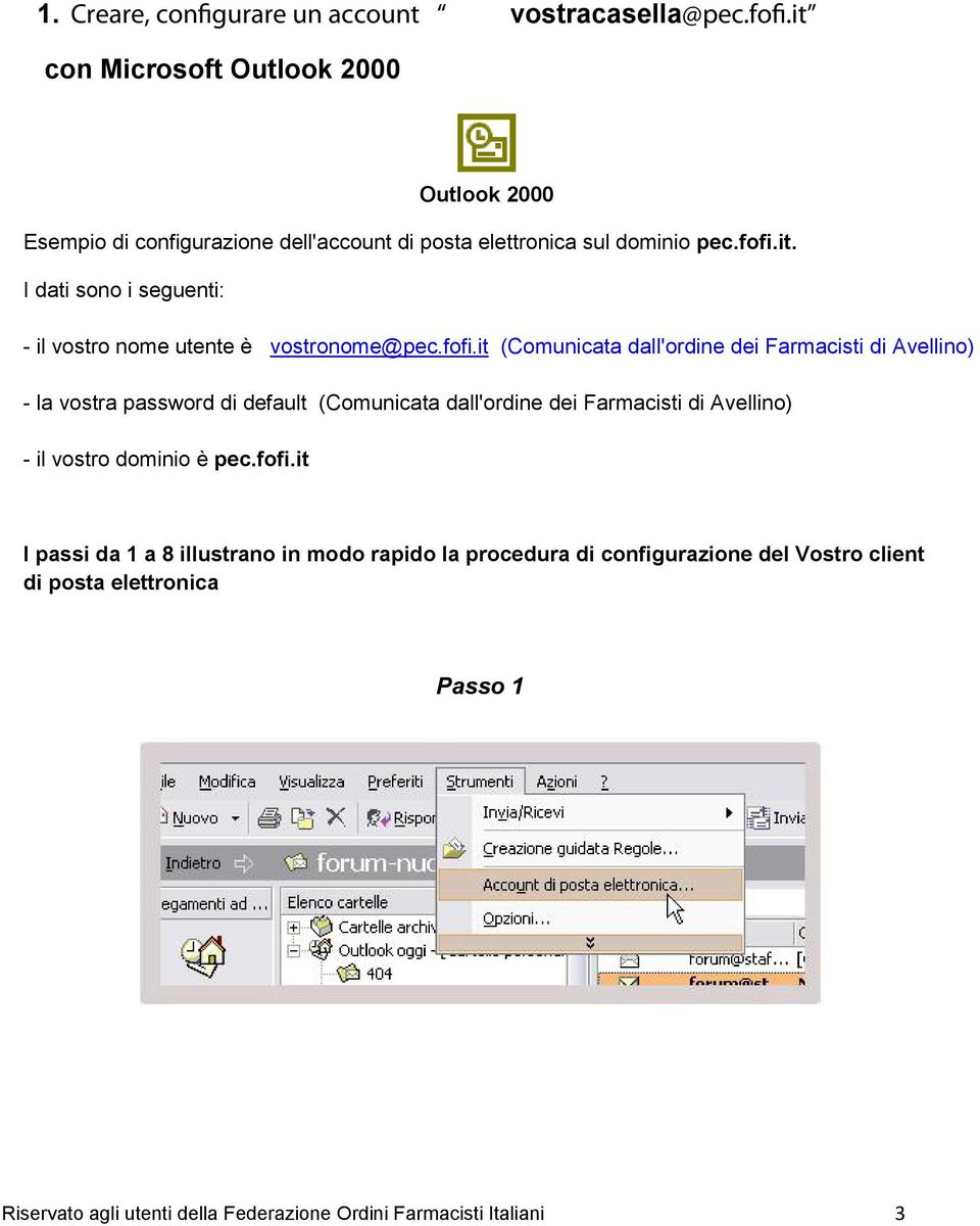 fofi.it (Comunicata dall'ordine dei Farmacisti di Avellino) - la vostra password di default (Comunicata dall'ordine dei Farmacisti di Avellino) - il