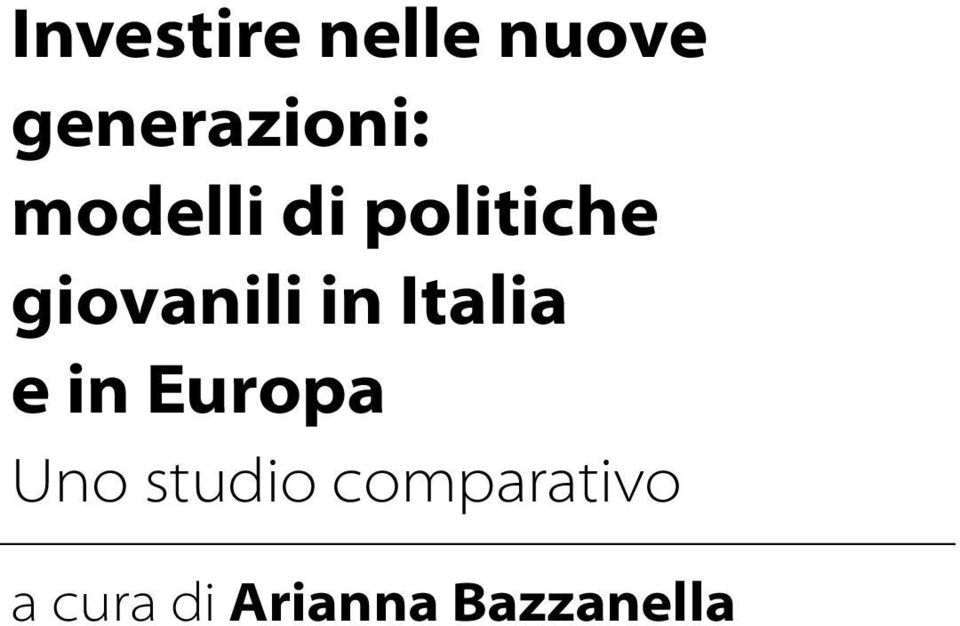 Italia e in Europa Uno studio