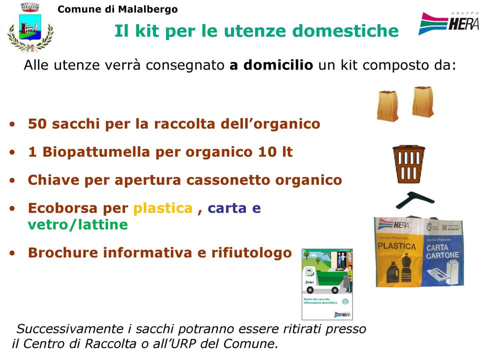 cassonetto organico Ecoborsa per plastica, carta e vetro/lattine Brochure informativa e