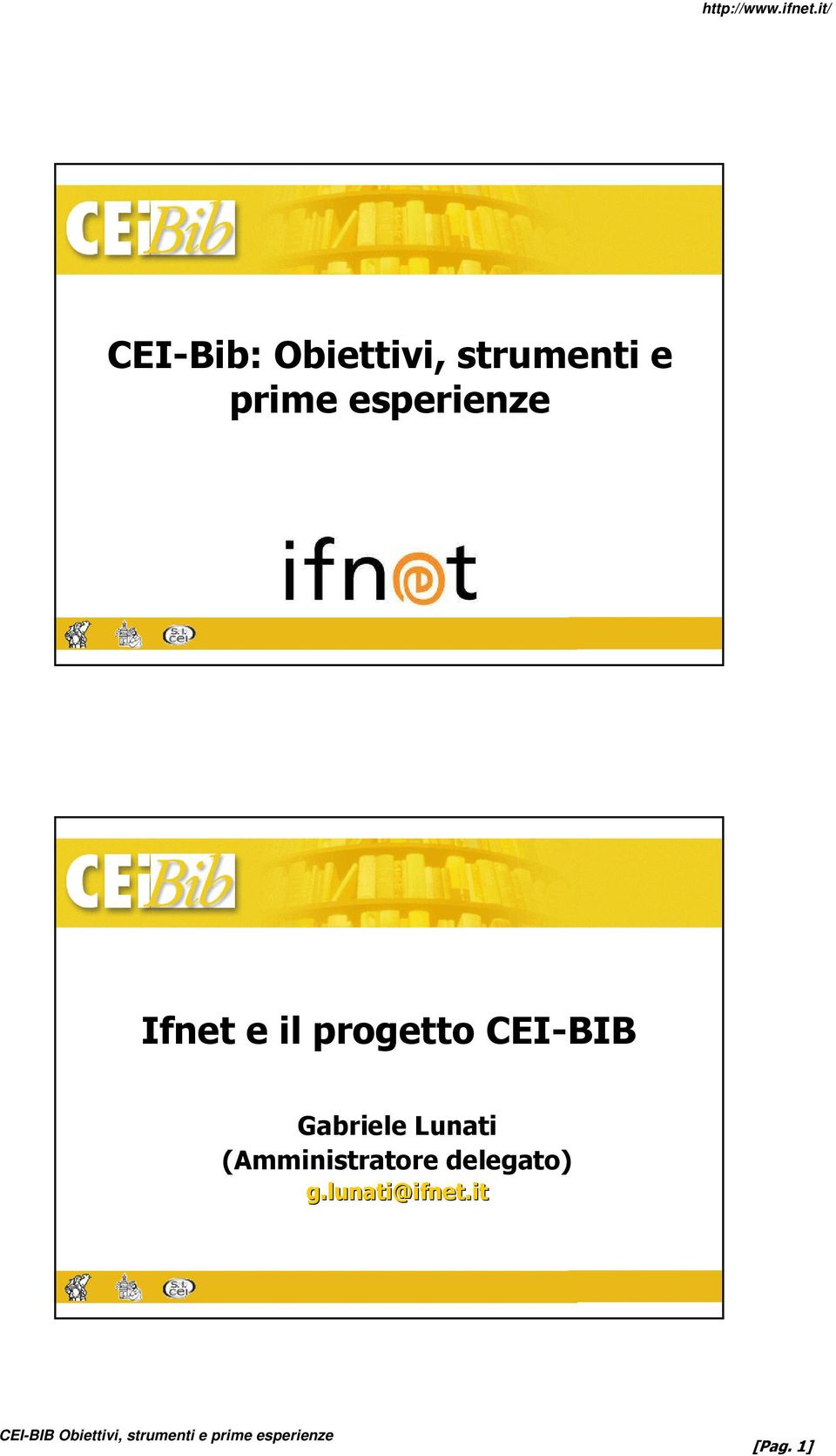 CEI-BIB Gabriele Lunati (Amministratore