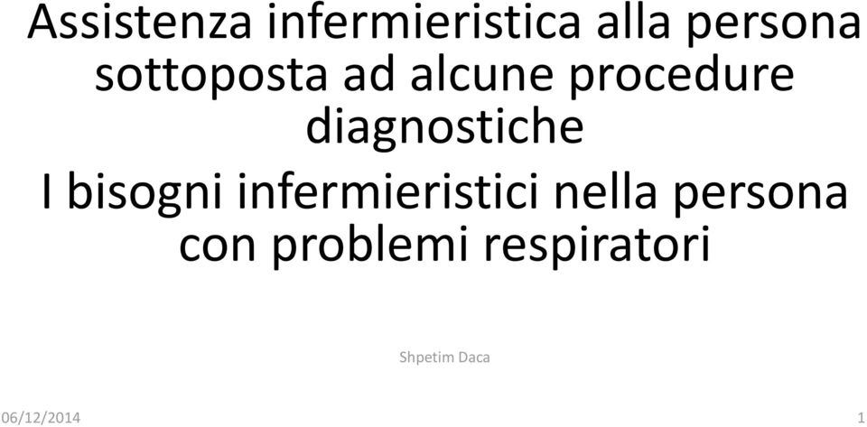 I bisogni infermieristici nella persona con