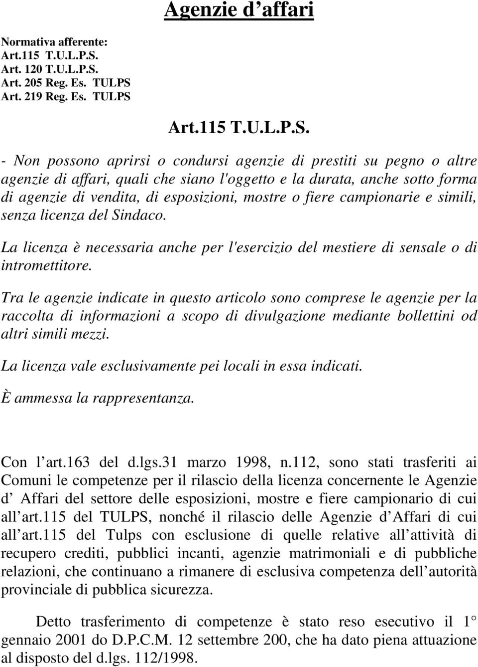 Art. 205 Reg. Es. TULPS 