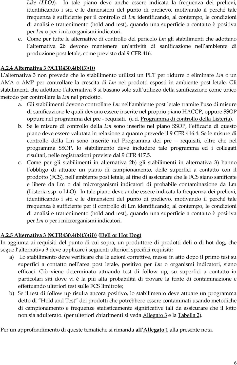 identificando, al contempo, le condizioni di analisi e 