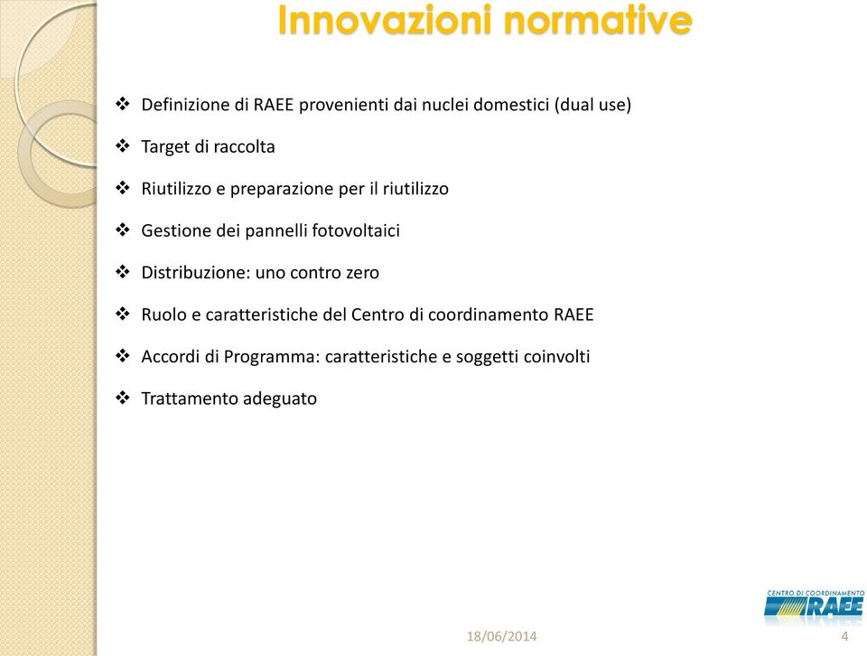 fotovoltaici Distribuzione: uno contro zero Ruolo e caratteristiche del Centro di