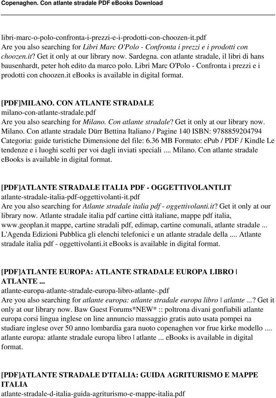 CON ATLANTE STRADALE milano-con-atlante-stradale.pdf Are you also searching for Milano.