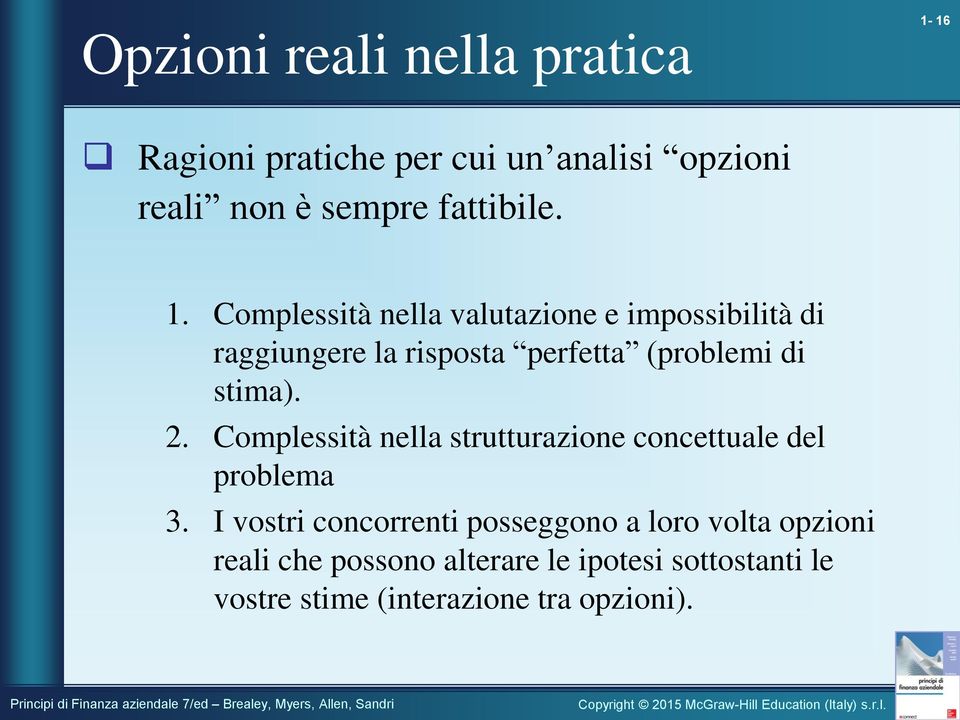 2. Complessità nella strutturazione concettuale del problema 3.