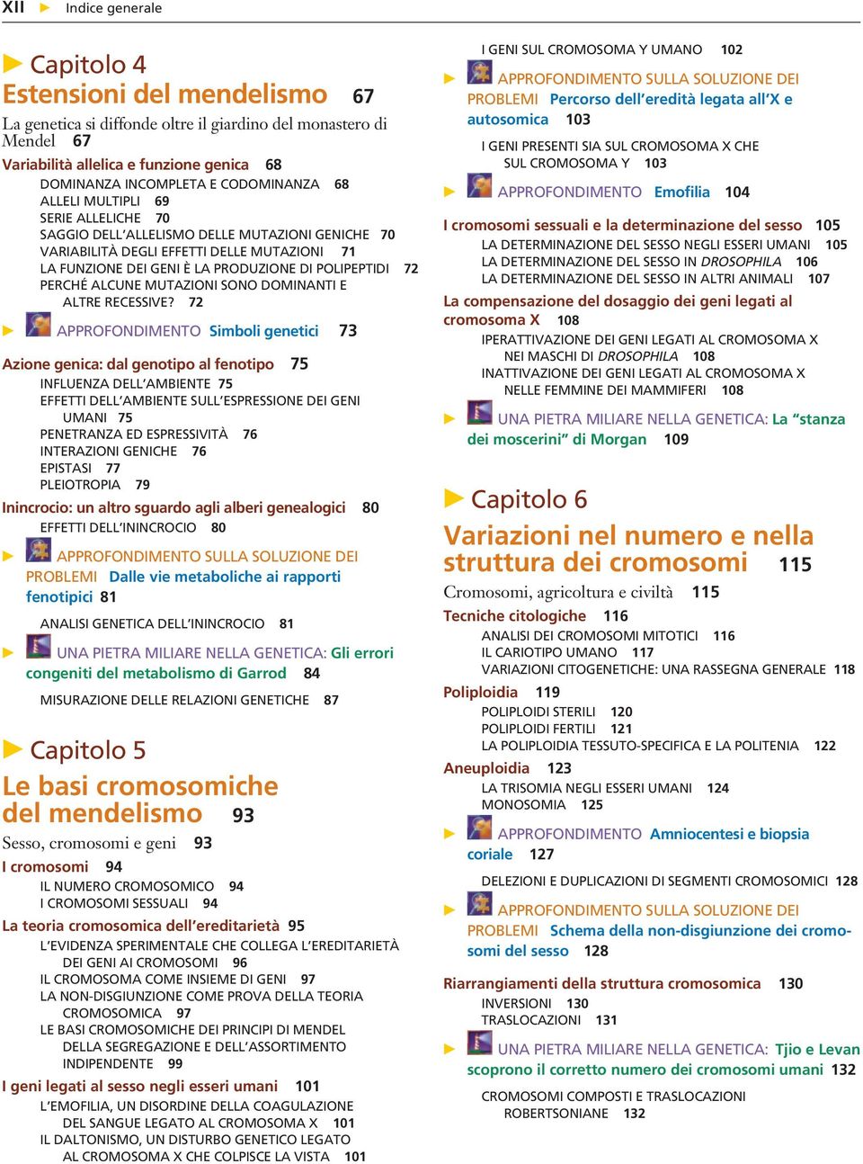 72 PERCHÉ ALCUNE MUTAZIONI SONO DOMINANTI E ALTRE RECESSIVE?