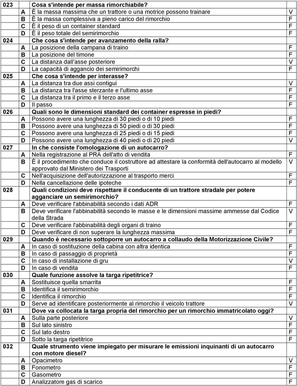 semirimorchio F 024 Che cosa s'intende per avanzamento della ralla?