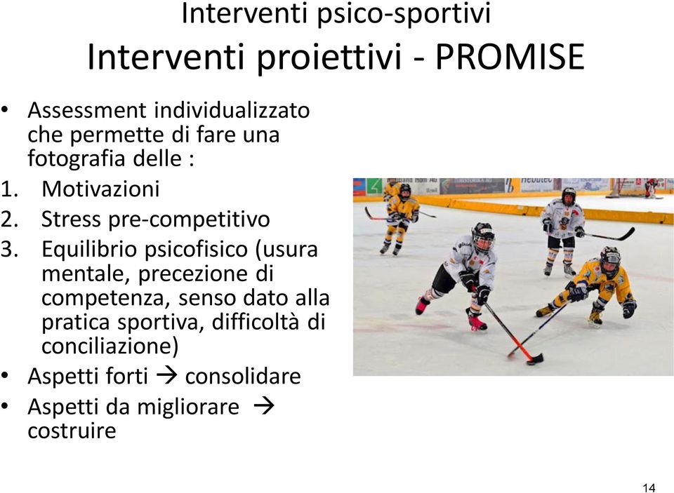 Equilibrio psicofisico (usura mentale, precezione di competenza, senso dato alla pratica