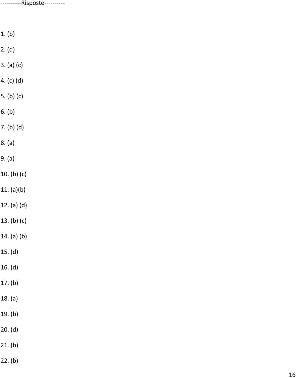 (b) (c) 11. (a)(b) 12. (a) (d) 13. (b) (c) 14. (a) (b) 15.