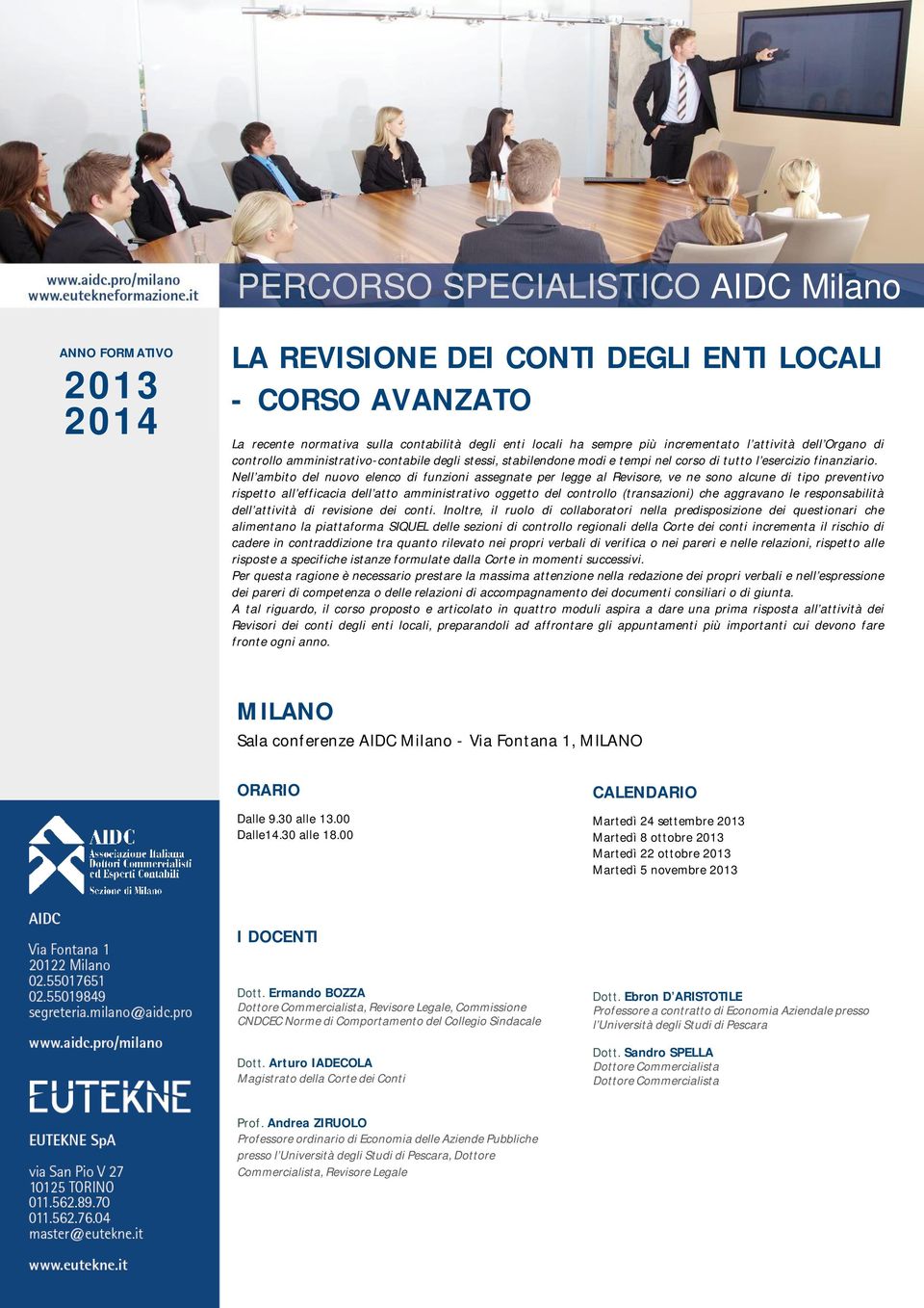 Nell ambito del nuovo elenco di funzioni assegnate per legge al Revisore, ve ne sono alcune di tipo preventivo rispetto all efficacia dell atto amministrativo oggetto del controllo (transazioni) che