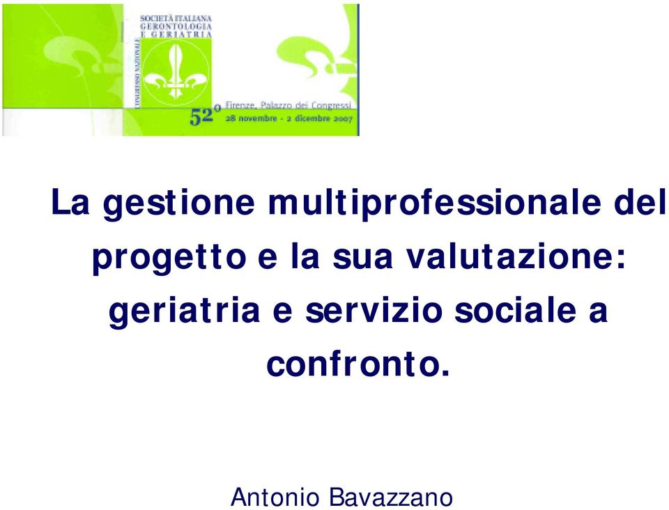 valutazione: geriatria e