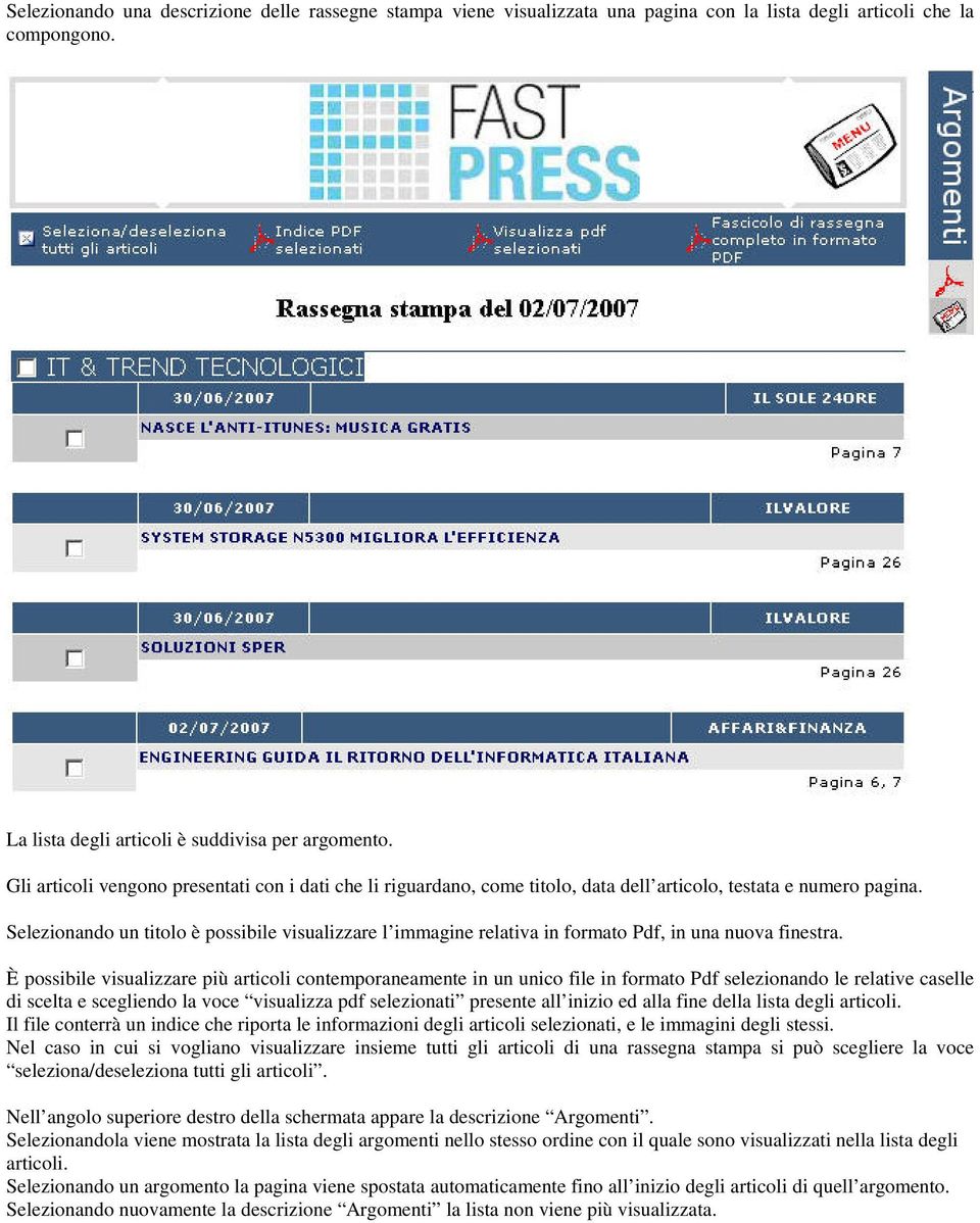 Selezionando un titolo è possibile visualizzare l immagine relativa in formato Pdf, in una nuova finestra.