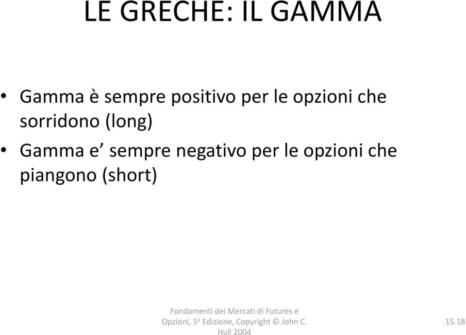 sorridono (long) Gamma e sempre