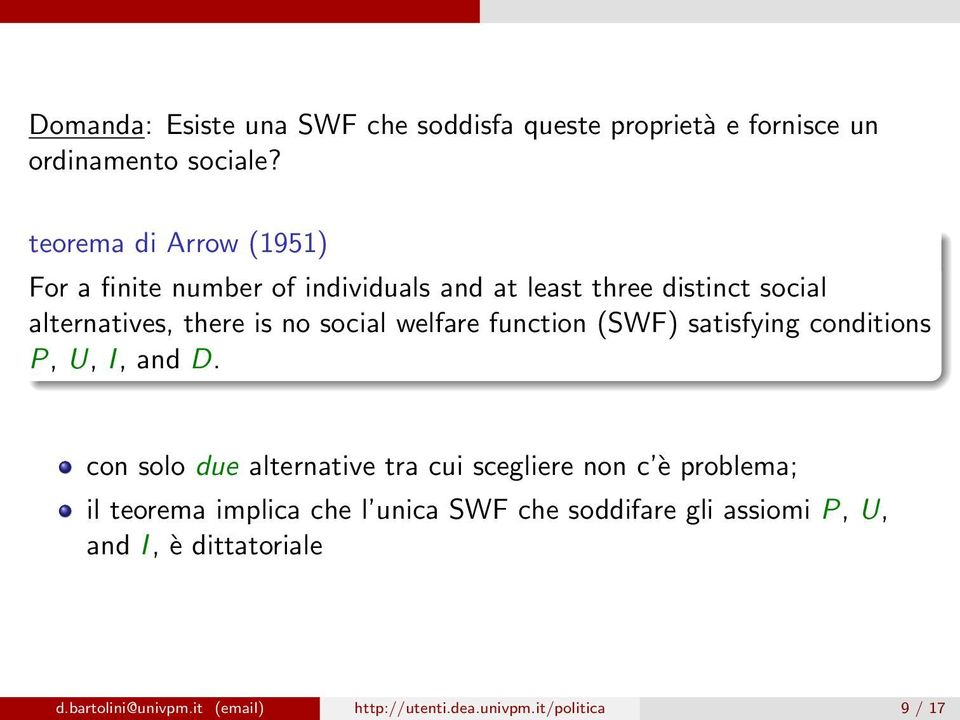 social welfare function (SWF) satisfying conditions P, U, I, and D.