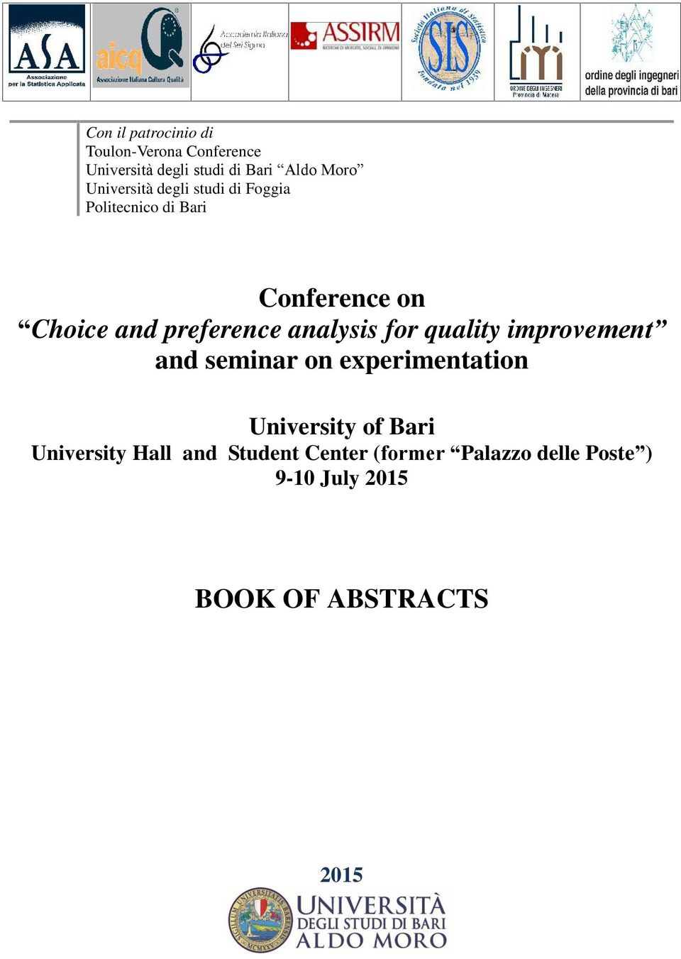 analysis for quality improvement and seminar on experimentation University of Bari