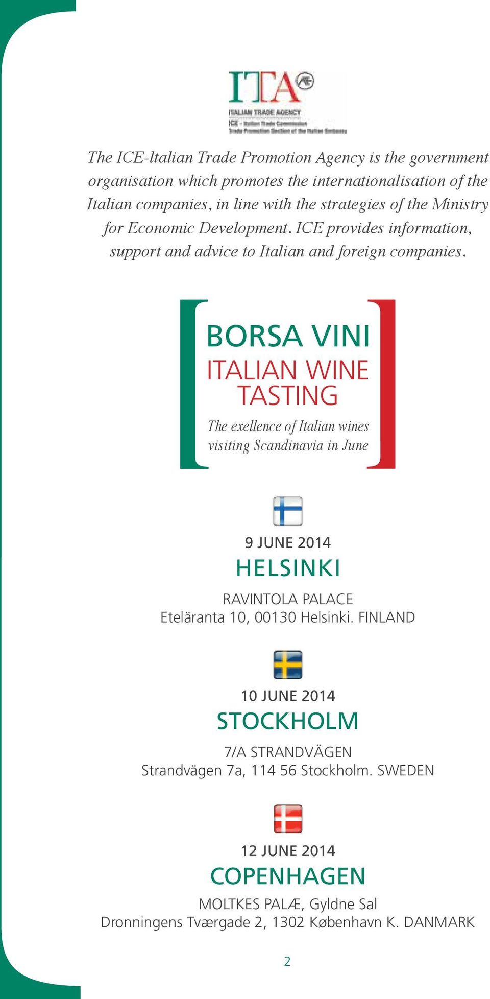 Borsa Vini Italian wine tasting the exellence of Italian wines visiting Scandinavia in June 9 June 2014 Helsinki Ravintola Palace Eteläranta 10, 00130