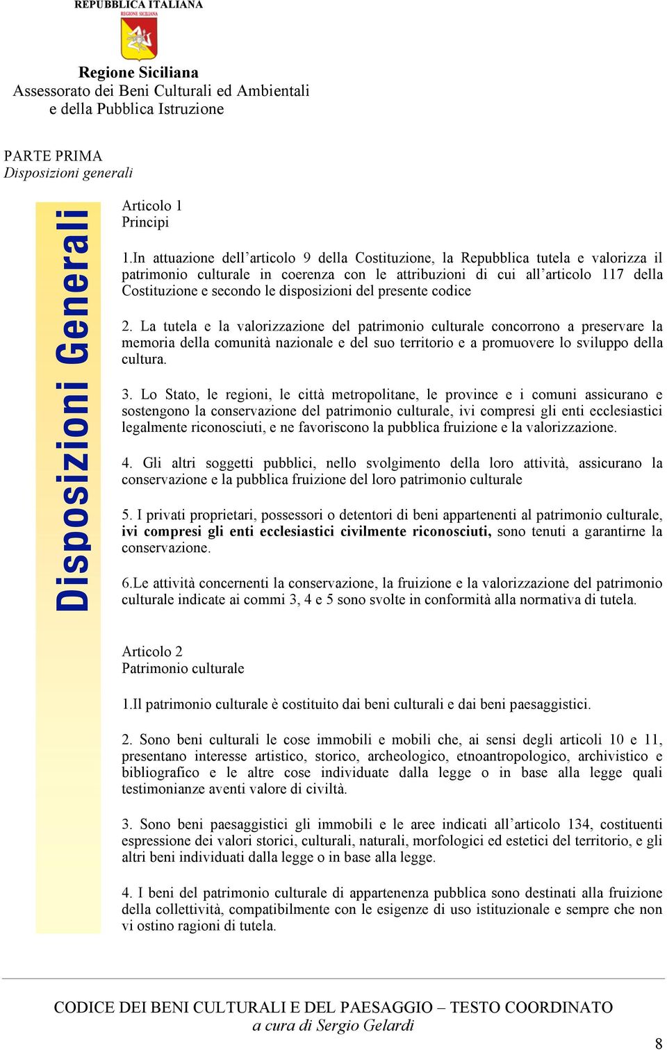 disposizioni del presente codice 2.