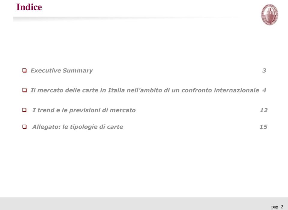 internazionale 4 I trend e le previsioni di