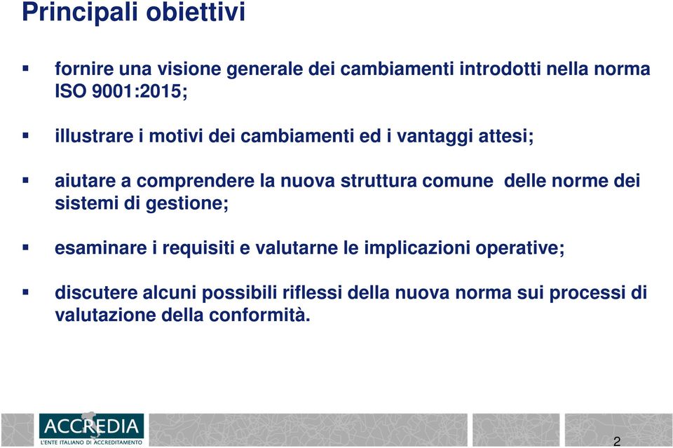 struttura comune delle norme dei sistemi di gestione; esaminare i requisiti e valutarne le