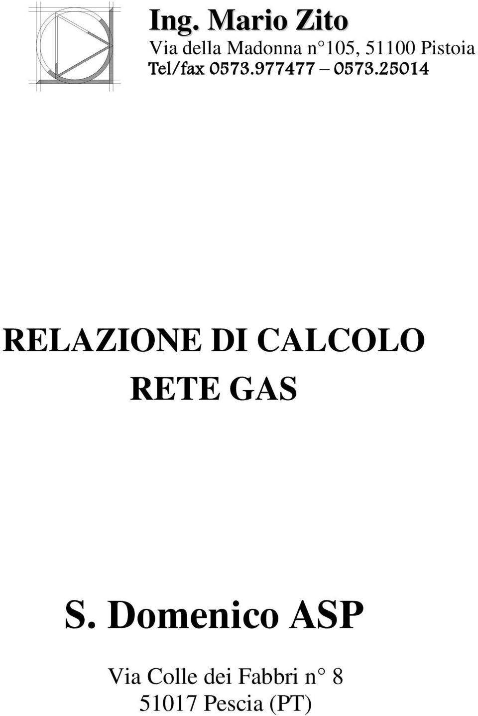 25014 RELAZIONE DI CALCOLO RETE GAS S.