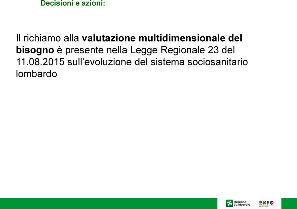 presente nella Legge Regionale 23 del 11.08.