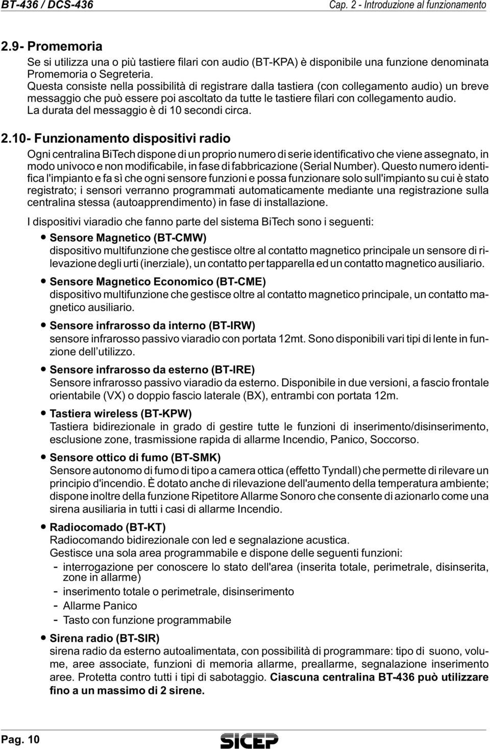 La du ra ta del mes sag gio è di 10 se con di cir ca. 2.