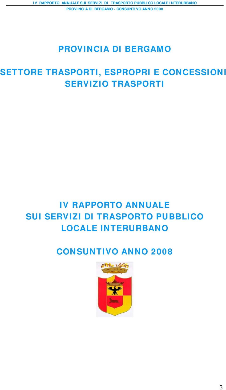 CONCESSIONI SERVIZIO TRASPORTI  INTERURBANO CONSUNTIVO ANNO