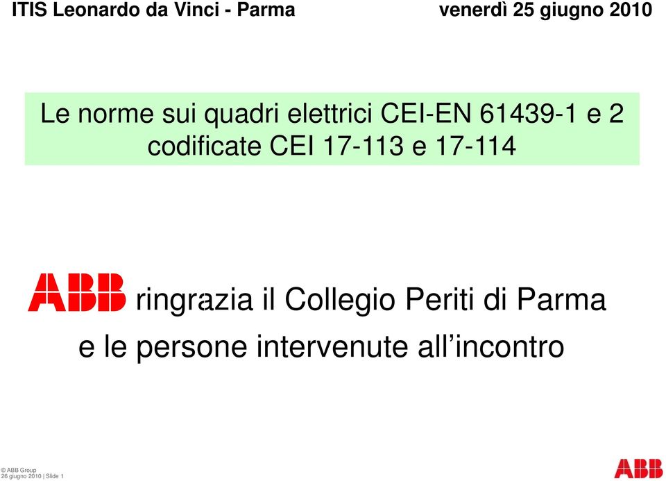 CEI 17-113 e 17-114 ringrazia il Collegio Periti di Parma