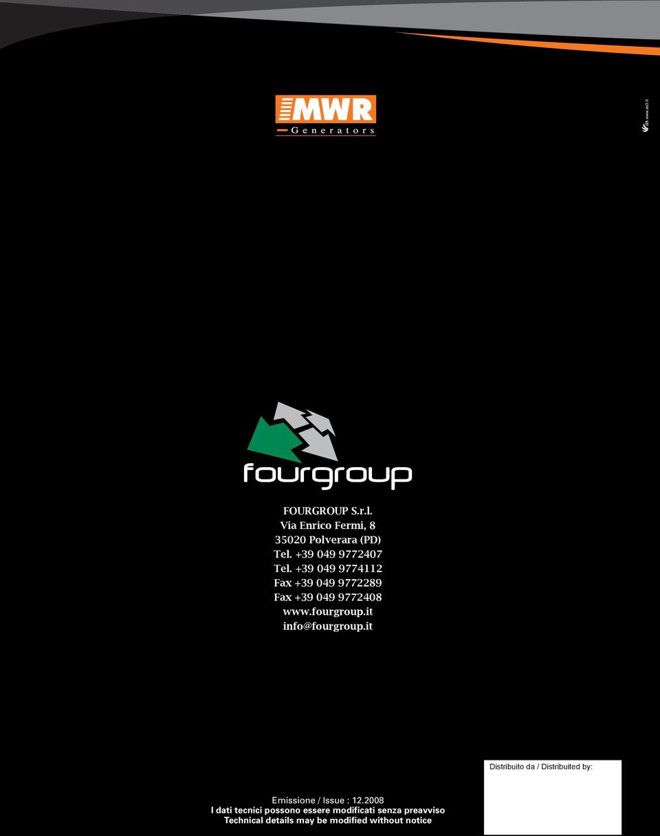 it info@fourgroup.it Distribuito da / Distribuited by: Emissione / Issue : 12.