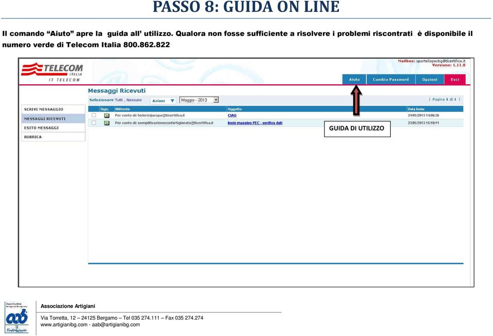 Qualora non fosse sufficiente a risolvere i problemi