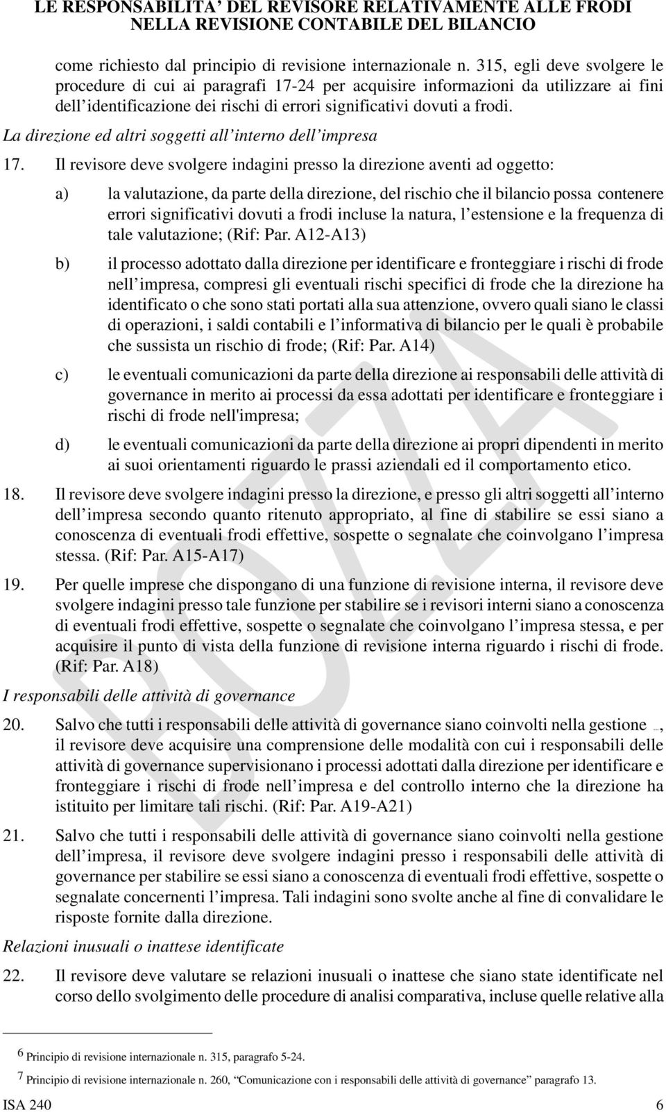 La direzione ed altri soggetti all interno dell impresa 17.