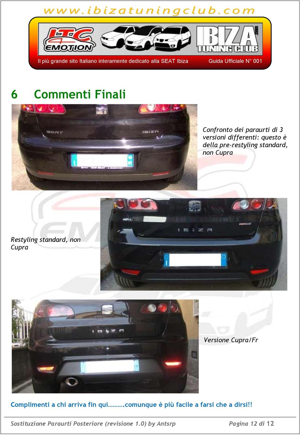 Cupra/Fr Complimenti a chi arriva fin qui.