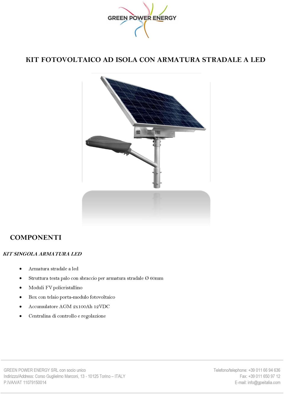 armatura stradale Ø 60mm Moduli FV policristallino Box con telaio