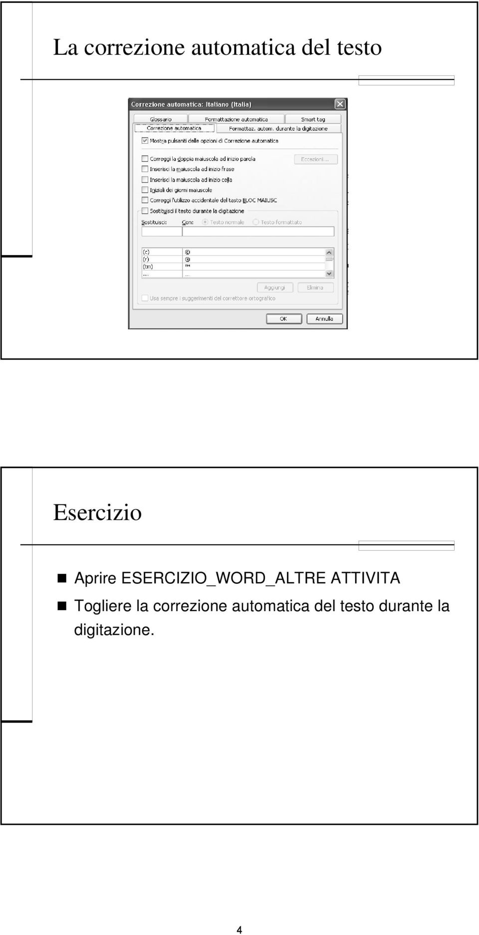 ATTIVITA Togliere la correzione